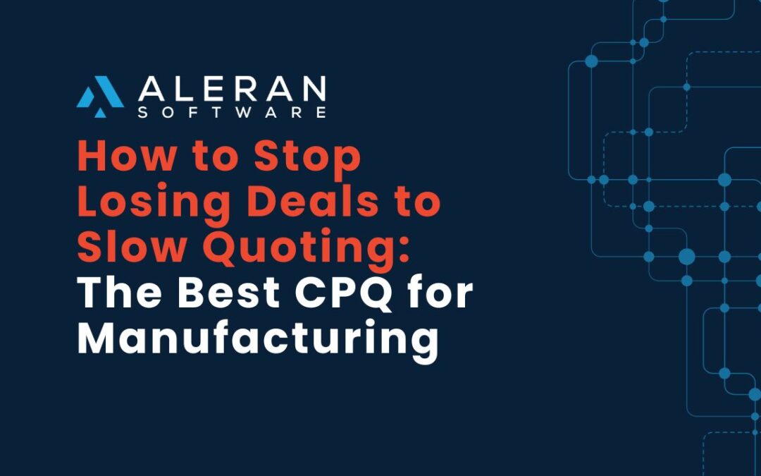 What New Data Reveals About the Best CPQ for Manufacturing